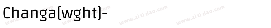 Changa[wght]字体转换